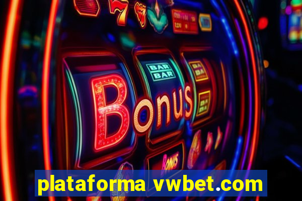 plataforma vwbet.com